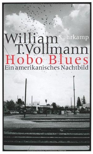  - Hobo Blues: Ein amerikanisches Nachtbild