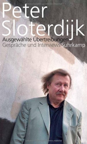  - Ausgewählte Übertreibungen: Gespräche und Interviews 1993-2012