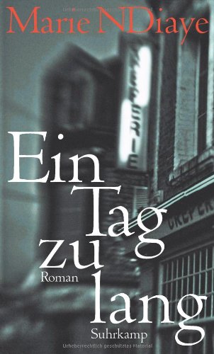  - Ein Tag zu lang: Roman