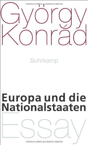  - Europa und die Nationalstaaten: Essay