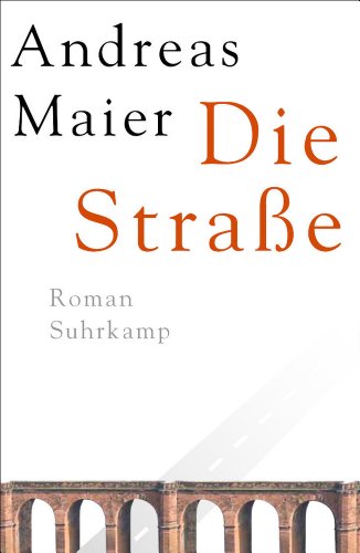  - Die Straße