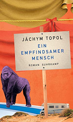  - Ein empfindsamer Mensch: Roman