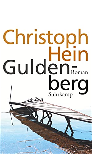 Hein, Christoph - Guldenberg