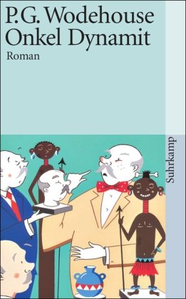  - Onkel Dynamit: Roman (suhrkamp taschenbuch)