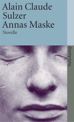  - Annas Maske: Novelle (suhrkamp taschenbuch)