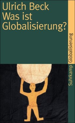  - Was ist Globalisierung?: Irrtümer des Globalismus - Antworten auf Globalisierung (suhrkamp taschenbuch)