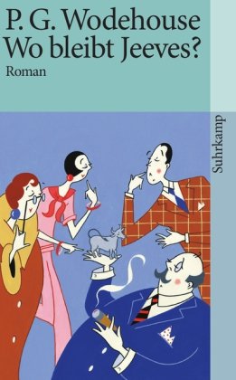  - Wo bleibt Jeeves?: Roman (suhrkamp taschenbuch)