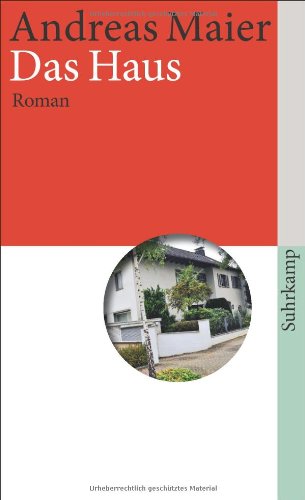  - Das Haus: Roman (suhrkamp taschenbuch)