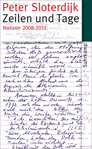  - Zeilen und Tage: Notizen 2008–2011 (suhrkamp taschenbuch)