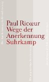  - Verkennende Anerkennung: Über Identität und Politik (suhrkamp taschenbuch wissenschaft)