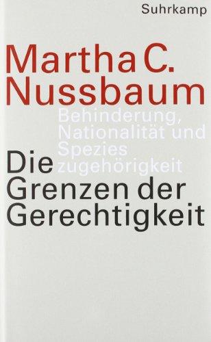  - Die Grenzen der Gerechtigkeit: Behinderung, Nationalität und Spezieszugehörigkeit