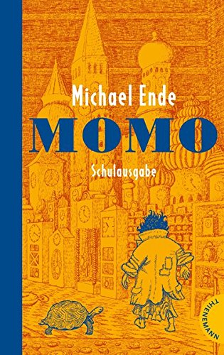 Ende, Michael - Momo: Schulausgabe