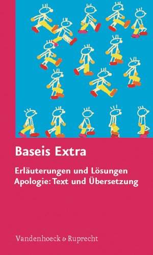  - Baseis. In 16 Schritten zum Graecum: Baseis: Baseis extra - Erläuterungen und Lösungen