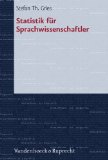  - Methodik für Linguisten: Eine Einführung in Statistik und Versuchsplanung