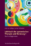  - Lehrbuch der systemischen Therapie und Beratung II