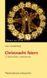  - Weihnachtsworte: Geschichten und Gedanken für Andacht und Predigt (Dienst am Wort)