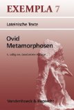  - Interpretationen und Unterrichtsvorschläge zu Ovids ' Metamorphosen'. (Lernmaterialien) (Consilia)