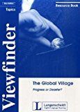  - Viewfinder Topics. New Edition. Global Village. Schülerbuch