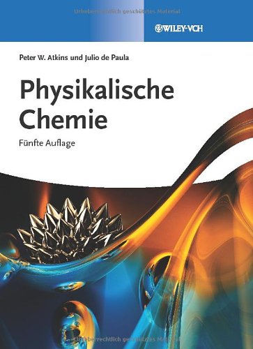  - Physikalische Chemie