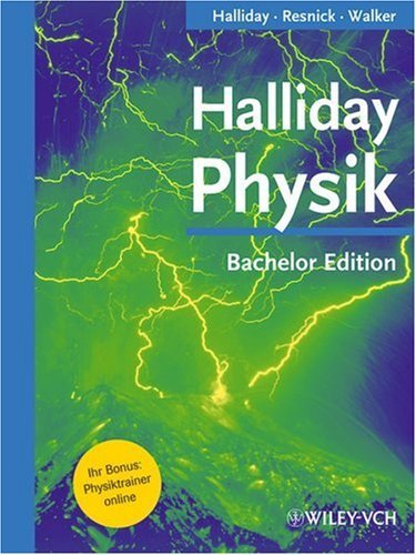  - Halliday Physik: Bachelor-Edition