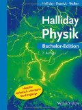  - Halliday Physik: Lösungen zur Bachelor-Edition