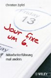  - Die tägliche Mutprobe: Rückgrat zeigen, Entscheidungen treffen und gemeinsam bestehen: Rückgrat zeigen - Entscheidungen treffen - gemeinsam bestehen