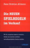  - Kunden kaufen nur von Siegern: Wie Sie als Verkäufer unwiderstehliche Ausstrahlungskraft erreichen, Kunden begeistern und Ihren Umsatz explodieren lassen