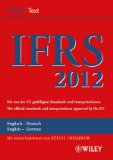  - Internationale Rechnungslegungsstandards: IFRS/IAS Schritt für Schritt: IAS / IFRS schritt für Schritt