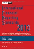  - IFRS 2013: Ein systematischer Praxis-Leitfaden