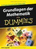  - Mathematik: Grundrechenarten, Mengenlehre, Prozentrechnung, Geometrie, Gleichungen, Funktionen, Lineare Algebra, Vektorrechnung, Differentialrechnung, Integralrechnung