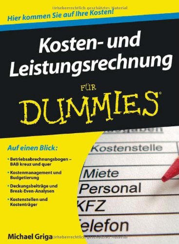  - Kosten- und Leistungsrechnung für Dummies (Fur Dummies)