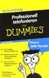  - Erfolgreich Verkaufen für Dummies: Ihr freundlicher Ratgeber für Umsatz und zufriedene Kunden (Fur Dummies)