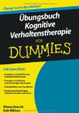  - Grundlagen der Kognitiven Verhaltenstherapie für Dummies Hörbuch