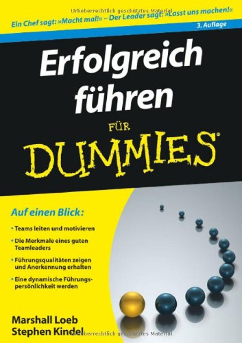  - Erfolgreich führen für Dummies (Fur Dummies)