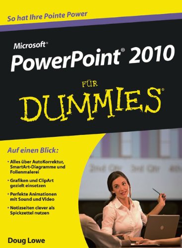  - PowerPoint 2010 für Dummies (Fur Dummies)