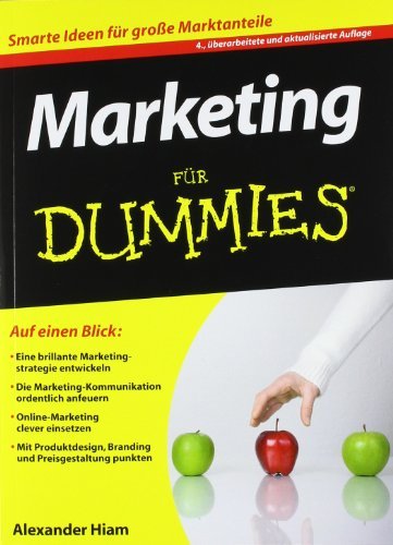  - Marketing für Dummies (Fur Dummies)