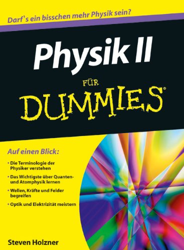  - Physik II für Dummies