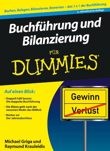  - Buchführung und Bilanzierung für Dummies: Soll oder Haben, das ist hier die Frage