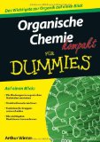  - Übungsbuch Organische Chemie für Dummies (Fur Dummies)