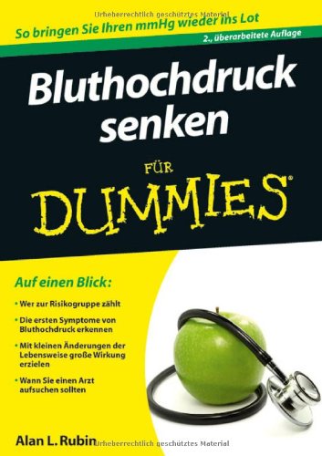  - Bluthochdruck senken für Dummies (Fur Dummies)