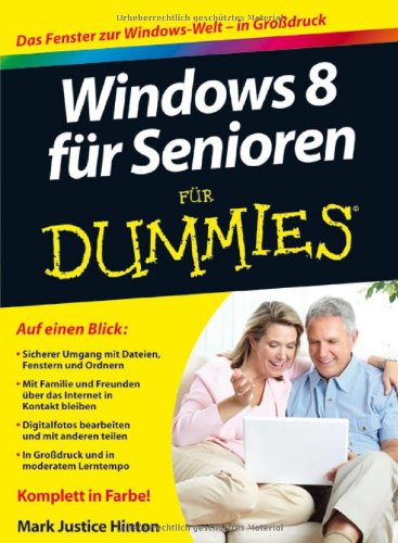  - Windows 8 für Senioren für Dummies (Fur Dummies)