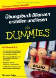  - Bilanzen erstellen und lesen für Dummies (Fur Dummies)