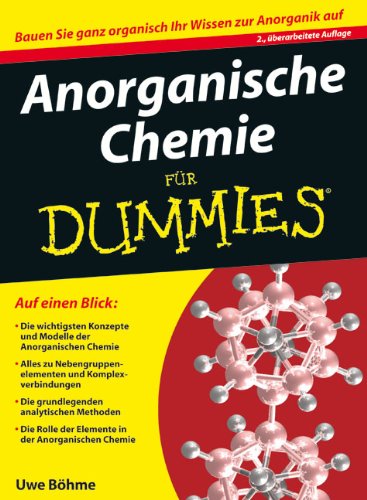  - Anorganische Chemie für Dummies (Fur Dummies)