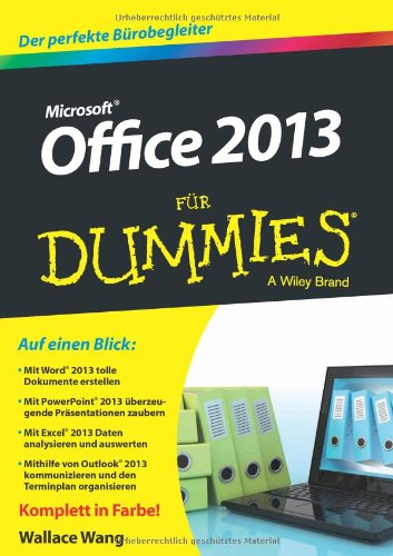  - Office 2013 für Dummies (Fur Dummies)