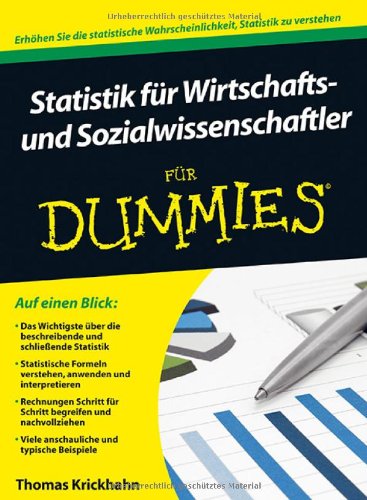  - Statistik für Wirtschafts- und Sozialwissenschaftler für Dummies (Fur Dummies)