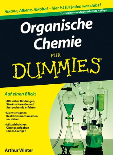  - Organische Chemie für Dummies (Fur Dummies)