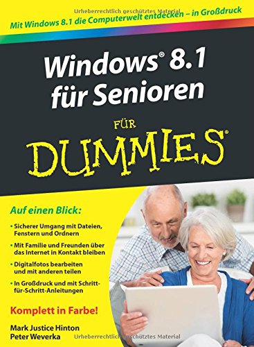  - Windows 8.1 für Senioren für Dummies (Fur Dummies)