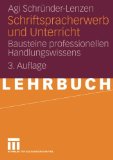  - Schriftspracherwerb - Einschulung, erstes und zweites Schuljahr