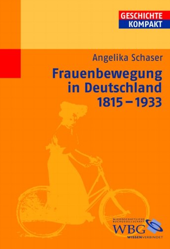  - Frauenbewegung in Deutschland 1848-1933