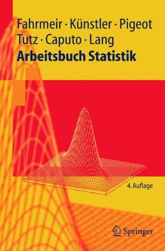  - Arbeitsbuch Statistik (Springer-Lehrbuch)